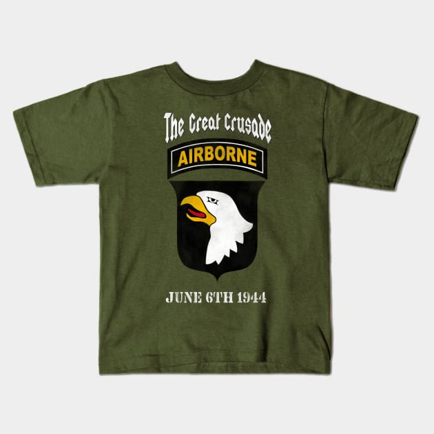 101st Airborne Great Crusade Kids T-Shirt by DistractedGeek